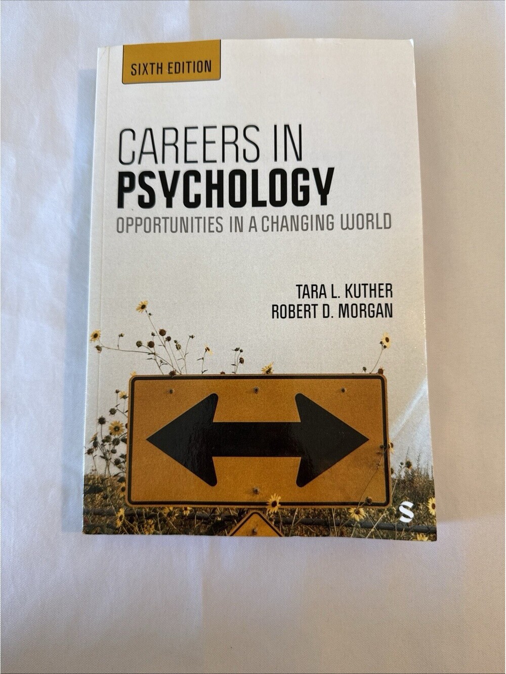 Careers in Psychology: Opportunities in a Changing World by Tara L Kuther: New